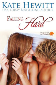 Title: Falling Hard, Author: Kate Hewitt