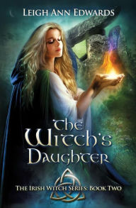 Title: The Witch's Daughter, Author: Leigh Ann Edwards