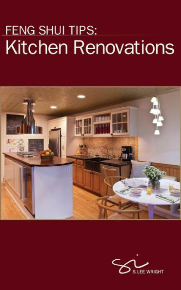 Feng Shui Tips: Kitchen Renovations