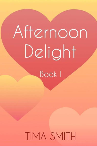 Afternoon Delight: Book One