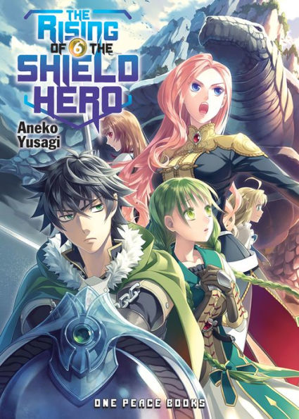 The Rising of the Shield Hero, Volume 6