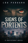 Signs of Portents: A Greystone Novel