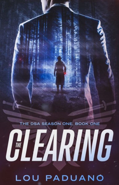 The Clearing: The DSA Season One, Book One