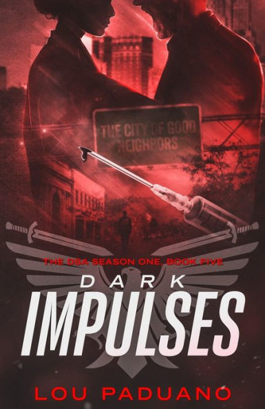 Dark Impulses: The DSA Season One, Book Five