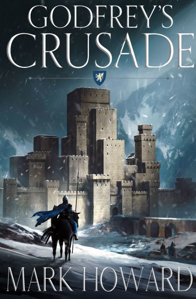 Godfrey's Crusade