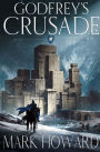 Godfrey's Crusade