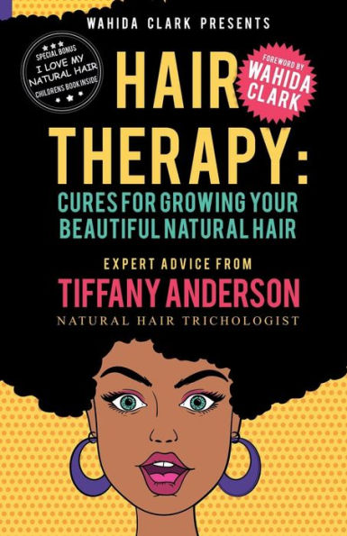 Hair Therapy: Cures For Growing Your Beautiful Natural