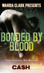 Title: Bonded by Blood, Author: Cash