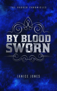 Title: By Blood Sworn, Author: Dieter Bornschlegel