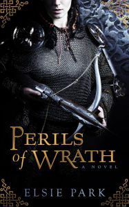 Title: Perils of Wrath, Author: Elsie Park