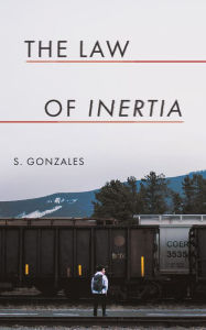 Ibooks downloads The Law of Inertia by S. Gonzales iBook DJVU (English literature) 9781944995874