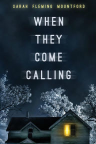 Title: When They Come Calling, Author: Sarah Fleming Mountford