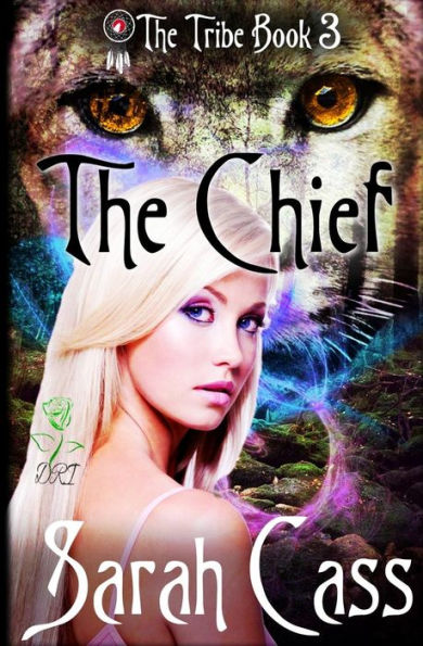 The Chief (The Tribe Book 3)