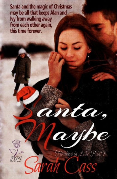 Santa, Maybe (Holidays in Lake Point 1)