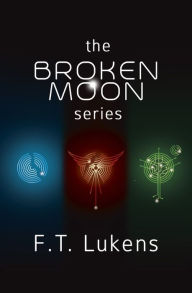 Title: Broken Moon Series Digital Box Set, Author: F.T. Lukens