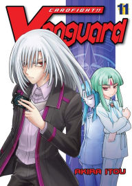 Title: Cardfight!! Vanguard 11, Author: Akira Itou