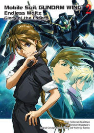 Title: Mobile Suit Gundam WING 2: Glory of the Losers, Author: Tomofumi Ogasawara