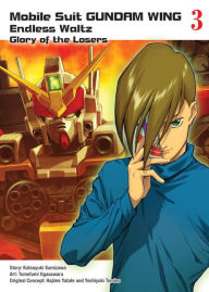 Title: Mobile Suit Gundam WING 3: Glory of the Losers, Author: Tomofumi Ogasawara