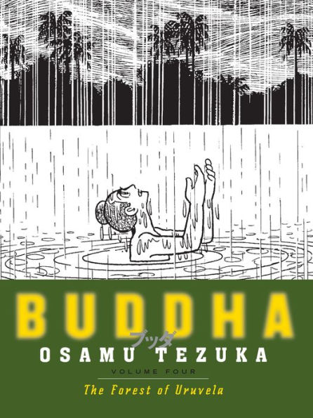 Buddha: Volume 4: The Forest of Uruvela