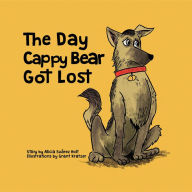 Title: The Day Cappy Bear Got Lost, Author: Cynthia Oliver-Ham