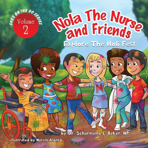 Nola the Nurse & Friends Explore Holi Fest