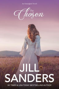 Title: The Chosen, Author: Jill Sanders
