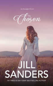 Title: The Chosen, Author: Jill Sanders