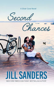 Title: Second Chances, Author: Jill Sanders