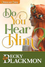Do You Hear Him