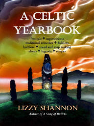 Title: A Celtic Yearbook, Author: Lizzy Shannon