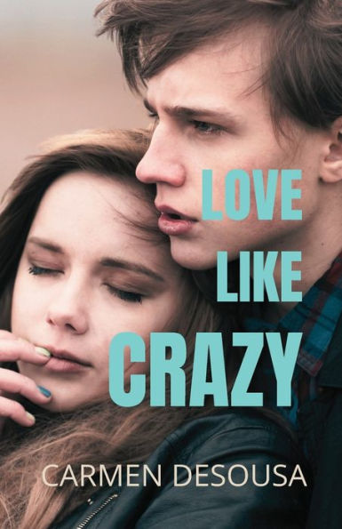 Love Like Crazy