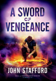 Title: A Sword of Vengeance, Author: John Stafford