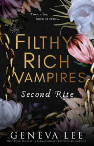 English epub books free download Filthy Rich Vampires: Second Rite English version by Geneva Lee Albin