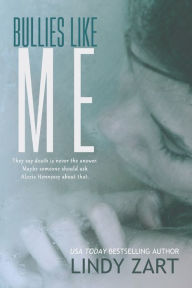 Title: Bullies like Me, Author: Lindy Zart