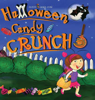 Title: Halloween Candy Crunch! (Flitzy Rhyming Book Series #5), Author: Flitzy Books.com