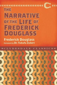 Title: Narrative of the Life of Frederick Douglass, Author: Frederick Douglass