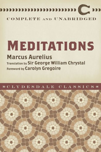 Meditations: Complete and Unabridged