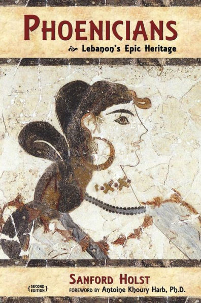 Phoenicians: Lebanon's Epic Heritage