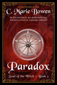 Title: Paradox, Author: C. Marie Bowen