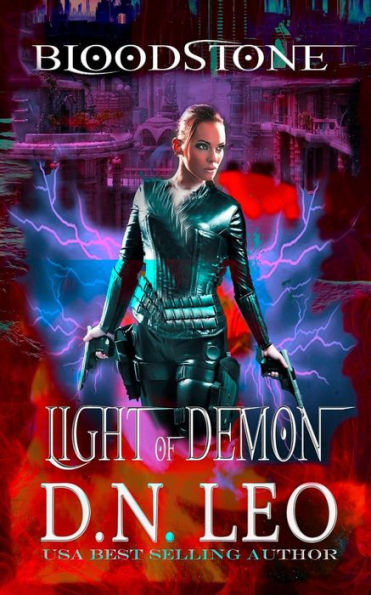 Light of Demon - Bloodstone Trilogy Book 1