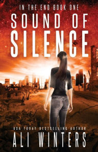 Title: Sound of Silence, Author: Ali Winters
