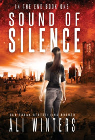 Title: Sound of Silence, Author: Ali Winters