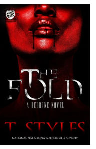 Title: The Fold (The Cartel Publications Presents), Author: T Styles