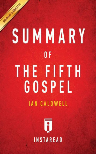 Summary of The Fifth Gospel: by Ian Caldwell Includes Analysis