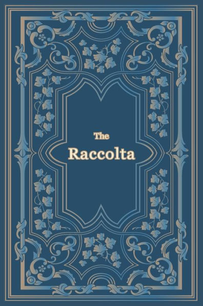 The Raccolta - Large Print