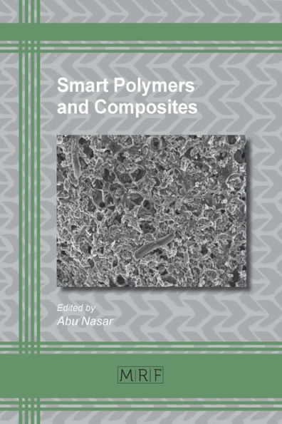 Smart Polymers and Composites