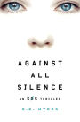 Against All Silence (SOS Thriller Series #2)