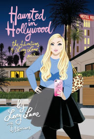 Title: Haunted in Hollywood, Author: Loey Lane