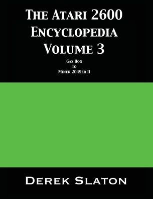 The Atari 2600 Encyclopedia Volume