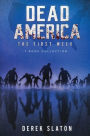 Dead America: The First Week - 7 Book Collection